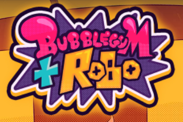 Bubblegum and Robo