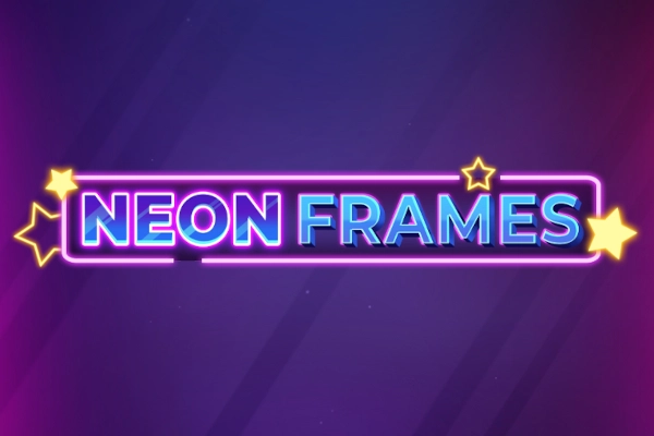Neon Frames Demo Slot